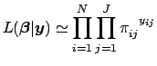 $\displaystyle L(\boldsymbol{\beta}\vert\boldsymbol{y}) \simeq \prod_{i=1}^N \prod_{j=1}^J \pi_{ij}^{\phantom{ij}y_{ij}}$