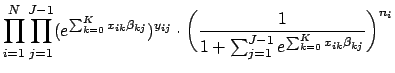 $\displaystyle \prod_{i=1}^N \prod_{j=1}^{J-1} (e^{\sum_{k=0}^{K} x_{ik}\beta_{k...
...( \frac{1}{1 + \sum_{j=1}^{J-1}e^{\sum_{k=0}^K x_{ik}\beta_{kj}}} \biggr)^{n_i}$