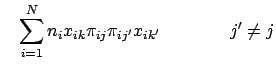 $\displaystyle \phantom{-} \sum_{i=1}^N n_i x_{ik} \pi_{ij} \pi_{ij^\prime} x_{ik^\prime} \qquad \qquad j^\prime \neq j$