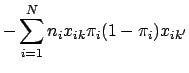 $\displaystyle - \sum_{i=1}^N n_i x_{ik} \pi_i(1-\pi_i)x_{ik^\prime}$